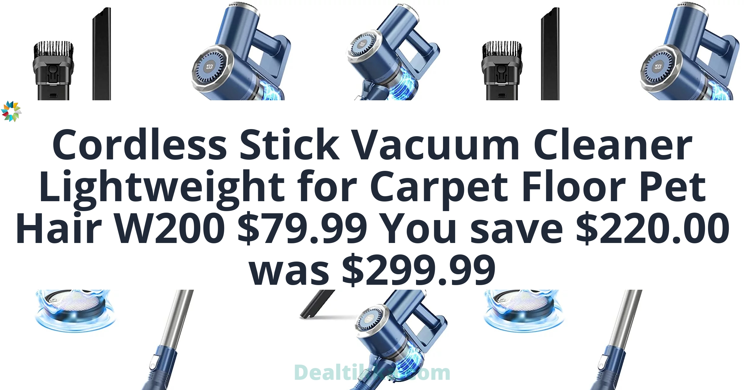 Prettycare-Cordless-Stick-Vacuum-Cleaner-Lightweight-for-Carpet-Floor-Pet-Hair-W200_f475d70c-2781-4257-9287-1d2ec3ddf191.d63de166122540a585f3a8342077ccd8.jpeg&bgTailwind=bg-blueGray-200&footer=Dealtikka.com&footerTailwind=text-teal-600%20font-black%20opacity-25%20text-3xl&containerTailwind=bg-white&t=1717382698576&refresh=1
