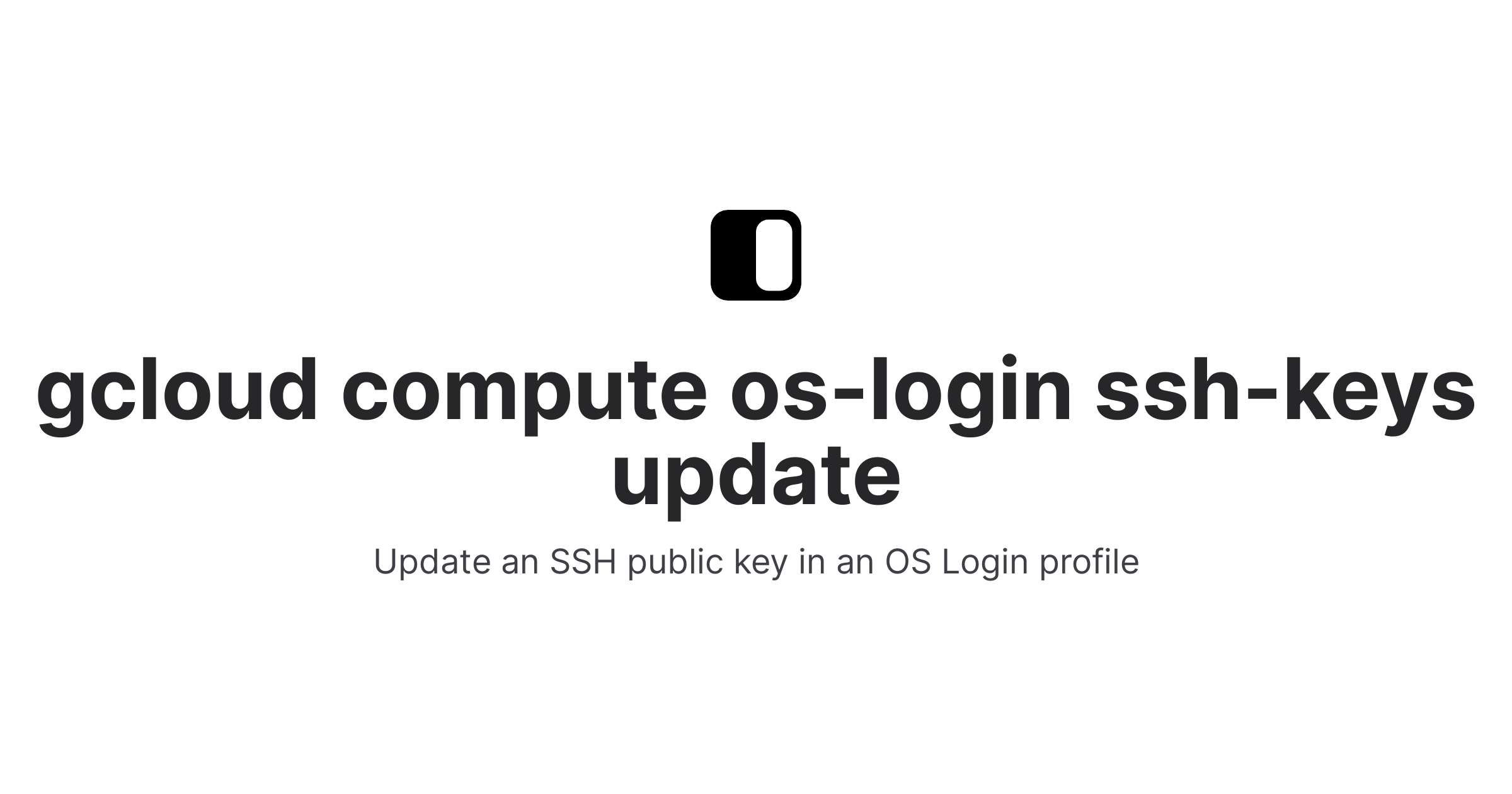 gcloud compute os-login ssh-keys update | Fig